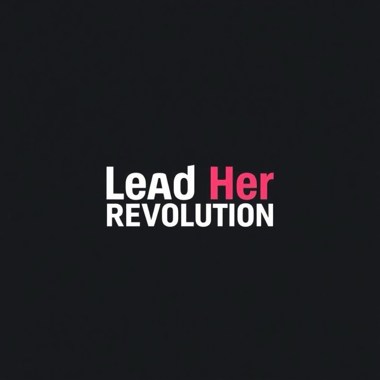Text: "Lead Her Revolution" with bold, contrasting colors on a dark background.