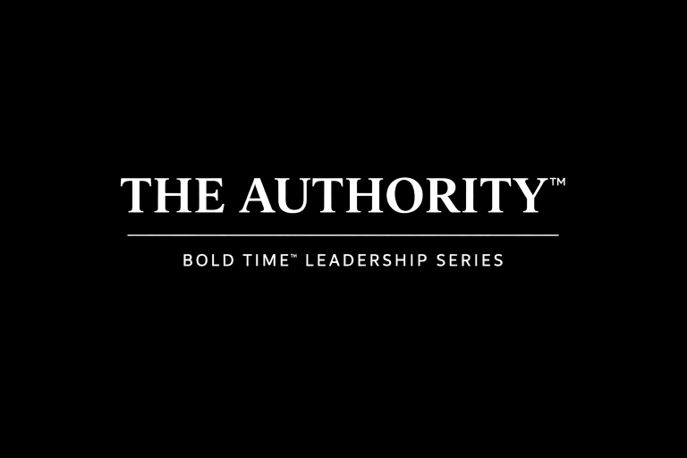 Text logo for "THE AUTHORITY™" with the tagline "BOLD TIME™ LEADERSHIP SERIES."